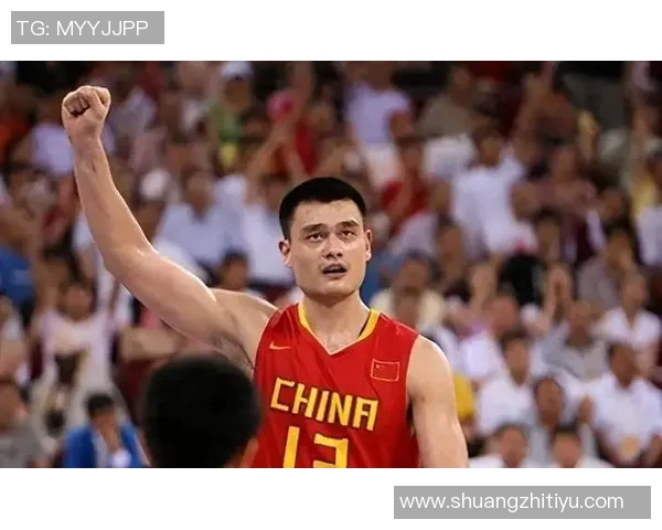 姚明在球场上展现惊人实力引发全场轰动球迷热情高涨的精彩瞬间